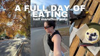 WHAT I EAT IN A DAY | Half Marathon Training
