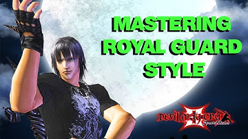 Tutorial: Master Royal Guard & Royal Release in Dmc3
