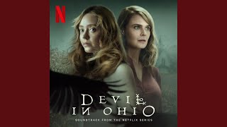 Salvation From the Dawn (from the Netflix Series 'Devil In Ohio')