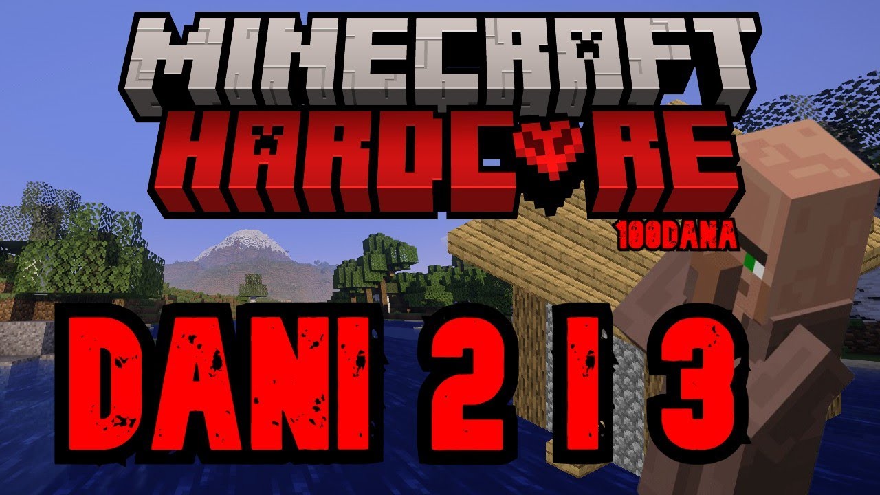 Minecraft Hardcore 100dana - Dani 2 i 3