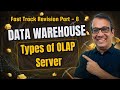 Data Mining | Types Of OLAP Server | ROLAP  | MOLAP | HOLAP | Part 8