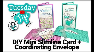 DIY Mini Slimline Card & Coordinating Envelope | A One Sheet Wonder Tutorial