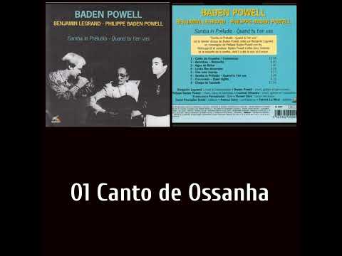 Canto De Ossanha Baden Powell Benjamin Legrand 1996 Canto De Ossanha Baden Powell Benjamin Legrand 1996
