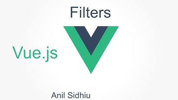 Vue js tutorial for beginners #18 filters