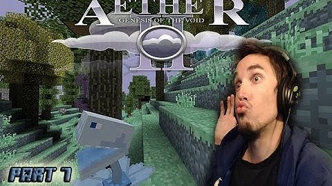 Time to Take FLIGHT! Aether 2 Modded Minecraft Survival! - Part 7