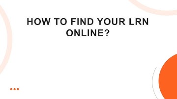 How to find your LRN online?