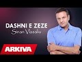 Sinan Vllasaliu - Dashni e zeze (Official Song)