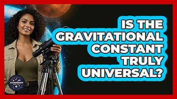 Is The Gravitational Constant Truly Universal?