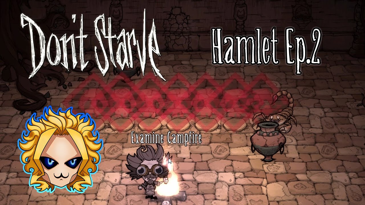 Dont ru. Don't Starve Hamlet Wagstaff.