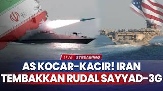 AS Kocar-kacir! Iran Tembakkan Rudal Sayyad-3G di Selat Hormuz