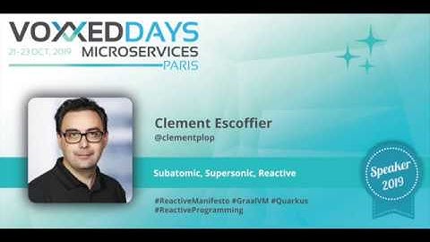 Subatomic, Supersonic, Reactive by Clément Escoffier