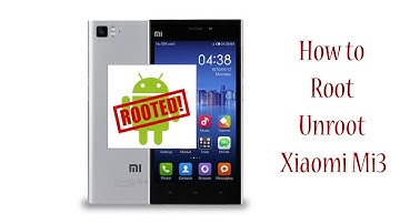 How to Root Unroot MI3