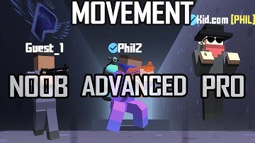 4 Levels of Krunker Movement: NOOB TO PRO (Ft. PHIL PARKOUR!)