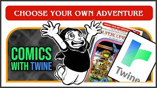 Making a Choose Your Own Adventure comic with Twine