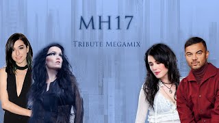 MH17 - In Memoriam Megamix - 17 Songs Mashup