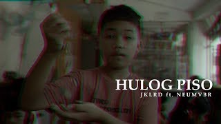 JKLRD - Hulog Piso (Prod. NEUVMBR) [Official Music Video]