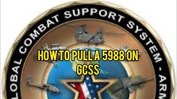How to pull a “5988” on GCSS ARMY