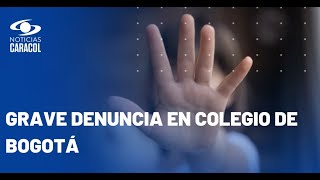 Niña de 12 años denuncia que quedó en embarazo tras abuso en colegio de Bogotá