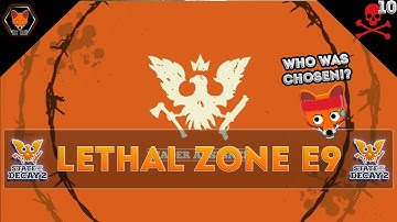 Leader Assigned! (State of Decay 2 Lethal Zone Episode 9!)