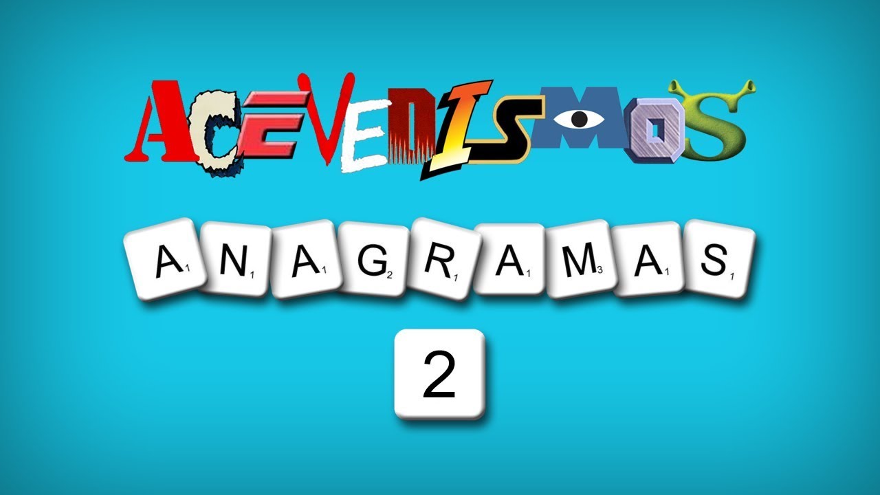 Anagramas (2) - YouTube