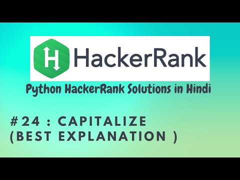 #24 HackerRank: Capitalize | Python HackerRank Solutions | #python #hackerrank