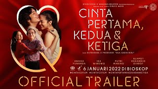 CINTA PERTAMA, KEDUA & KETIGA -  Trailer