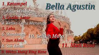 Bella Agustin Full Album. 2020 Nusatara Channel  Terbaru