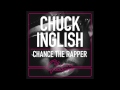 Chuck Inglish - GLAM (feat. Chance The Rapper with Macie Stewart) [CONVERTIBLES] Official Audio