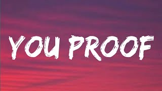 Morgan Wallen - You Proof (Lyrics)