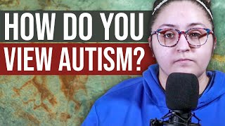 Why How We View Autism Matters | A Candid Convo