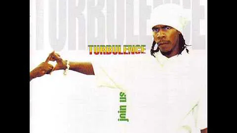 Turbulence - Give Praises