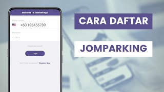 Cara Daftar JomParking App Untuk Bayar Parking Secara Online Di KL Negeri Sembilan Tawau screenshot 1