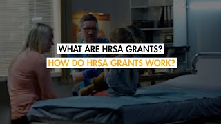 What are HRSA Grants?  How do HRSA Grants Work? by Grants for Medical 701 views 1 year ago 2 minutes, 32 seconds