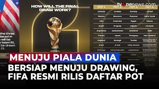 Download Lagu Pot Undian Piala Dunia 2026 Resmi Dirilis FIFA, Ini Aturan Lengkap Drawing | OneNews Bola MP3