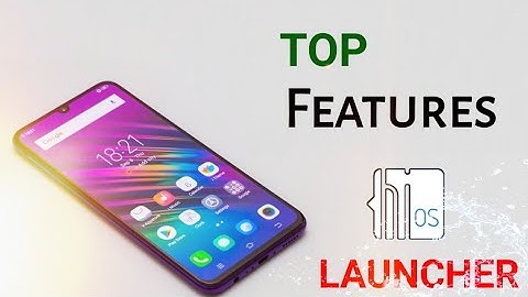 Top Features on HiOS Launcher | By Mk Factz