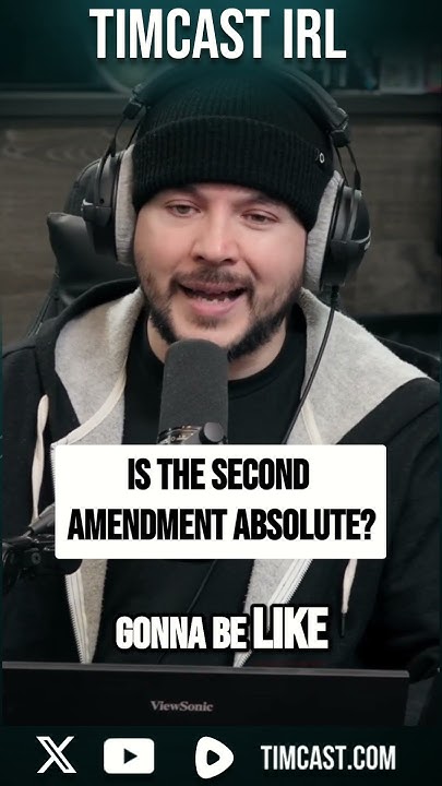 Is The 2nd Amendment ABSOLUTE? - YouTube