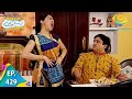 Taarak Mehta Ka Ooltah Chashmah - Episode 429 - Full Episode