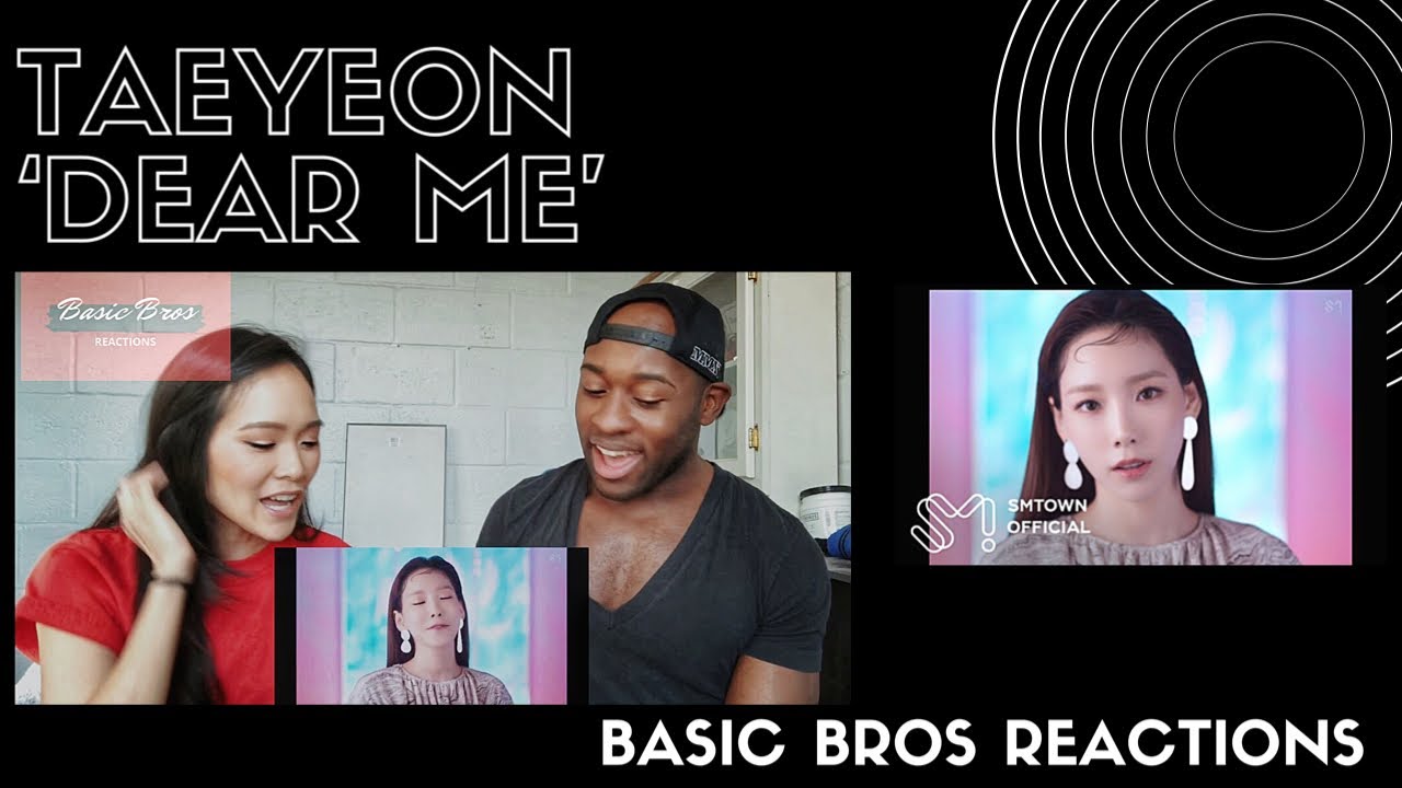 Basic Bros REACT | TAEYEON 'DEAR ME"