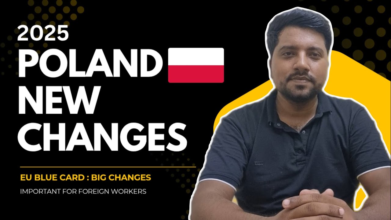 Poland : Big Changes in 2025 ! Eu Blue Card Elegibility ! Poland Work Permit 2025 ! New update !