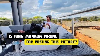 Some people think King Monada is wrong for posting this picture on Twitter and I