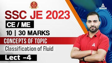 SSC JE 2023 Preparation | Concepts Of Topic | Classification of Fluid #4 | By RK Sir