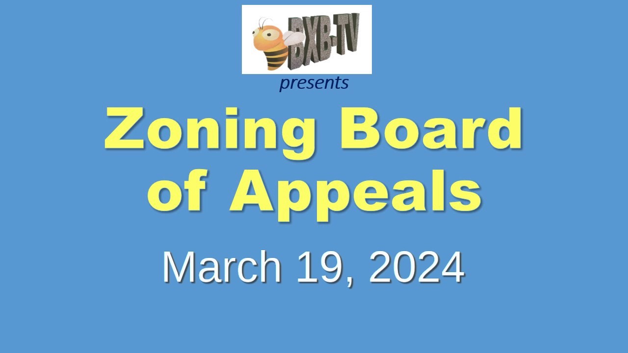 Zoning Board of Appeals -  March 19, 2024