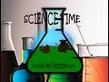 Science time episode 41 photosynthesis  unforeseeable 20