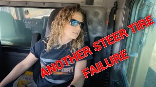 STEER TIRE FAILURE AGAIN???