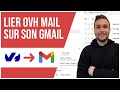 Comment lier son adresse mail ovh  gmail 