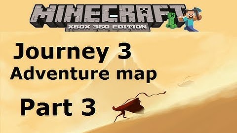 MineCraft xbox 360 edition: Journey 3 adventure map - Part 3