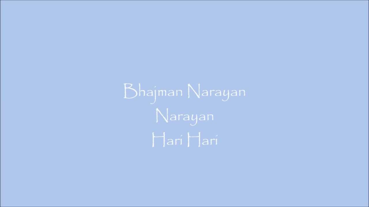Shreeman Narayan Narayan Hari Hari Lyrics YouTube