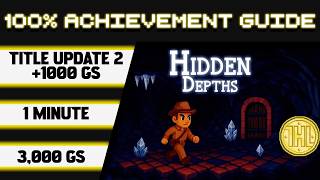 Hidden Depths Title Update 2 100% Achievement Walkthrough * 1000GS in 1 Minute *