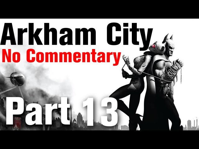 Batman: Arkham City - Catholic Courier