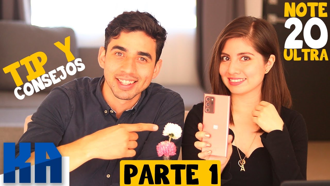 Samsung Galaxy Note 20 Ultra || Tips y Consejos